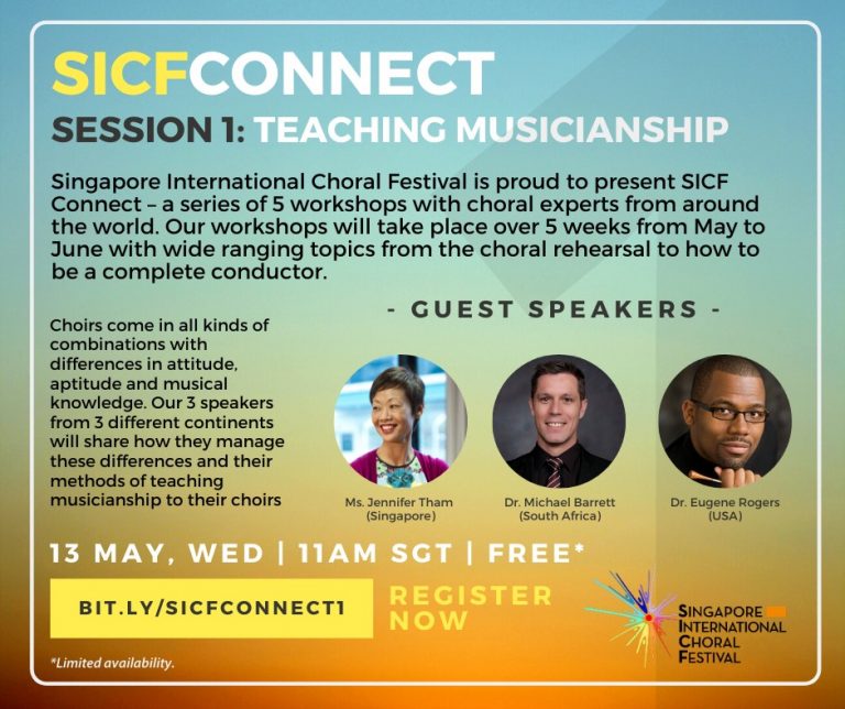 [ข่าวฝาก] สิงคโปร์จัดเวิร์คช้อปสำหรับนักร้องประสานเสียง “SICF Connect – Session 1: Teaching Musicianship”